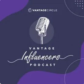 Vantage Influencers Podcast - Paul Glover
